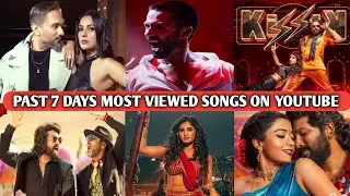 Past 7 Days Most Viewed Indian Songs On Youtube | Top 20 Most Viewed Songs On YouTube This week