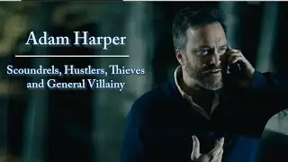 Adam Harper - Villain Reel
