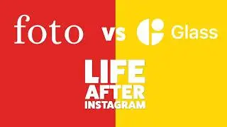Foto Vs Glass - Next Generation Photo Sharing Apps for a Post-Instagram World