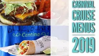 CARNIVAL CRUISE MENUS 2019