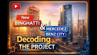 Dubai&rsquo;s First Mercedes-Benz City by Binghatti | Full Project Breakdown
