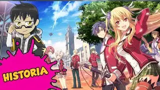 TLOH Trails of Cold Steel | Historia