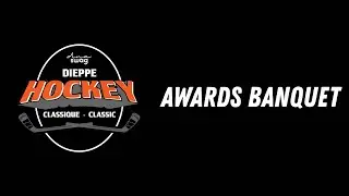 Awards Banquet - Dieppe Classic 2025 - 11/22/25