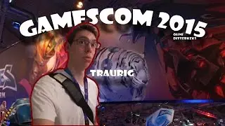 Meine Gamescom 2015 ohne Bitterkeks