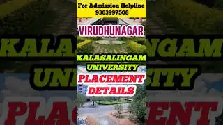 KALASALINGAM UNIVERSITY PLACEMENT DETAILS #VIRUTHUNAGAR#ADMISSIONOPEN#ADMISSION2026-2027#
