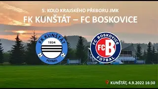 FK Kun&scaron;t&aacute;t - FC Boskovice 3:0 (2:0), 4.9.2022