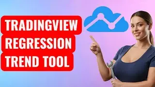 How to Use the Regression Trend Tool in TradingView