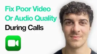 How To Fix Poor Video Or Audio Quality During Facetime Calls On Iphone (2025 Guide)