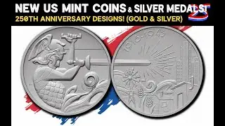 Everything the US Mint is Releasing for America's 250th Birthday
