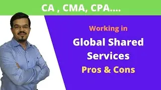CA, CMA, CPA... Working in Global Shared Services