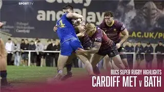 HIGHLIGHTS | Cardiff Met v Bath | BUCS Super Rugby