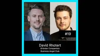 Digitalconomics #19 Investment-Strategien f&uuml;r die Zukunft - mit David Rhotert von Companisto