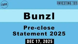 Bunzl Pre close Statement 2025