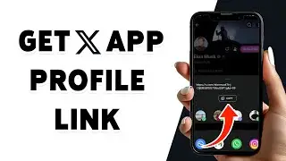 How To Get X App Profile Link 2024 | Guide To Find Your X(Twitter) Profile URL