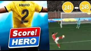 Score! Hero 2 - Level 241- 245 + Training  - Complete 3 Stars Walktrough