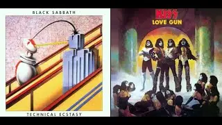 Black Sabbath - Technical Ecstasy VS KISS - Love Gun (For Joseph Manella)