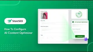 How To Use StoreSEO AI Content Optimizer?