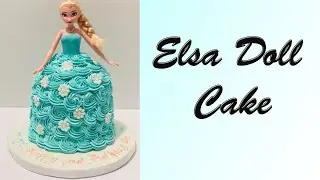Frozen Elsa Doll Cake Tutorial