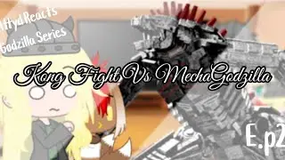@WarnerBros  Httyd Reacts Godzilla Series/Episode 2/Kong Fight Vs MechaGodzilla