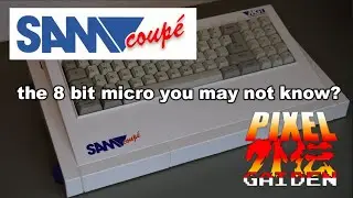 The SAM Coup&eacute; - Learn about the 8bit micro that you may not know