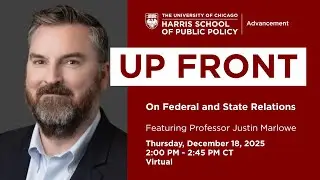 On Federal and State Relations: An Up Front Event with Professor Justin Marlowe