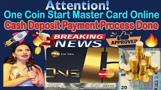 One Coin Start Master Card Online Cash Deposit Payment Process Done | AK AUTOMATION TECHNOLOGIES