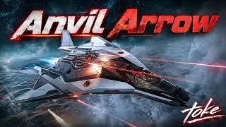 ENSEÑANDO ANVIL ARROW STAR CITIZEN 4.1