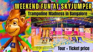 SkyJumper Trampoline Park with Ticket price  | Bengaluru Weekend Fun | SkyJumper Garuda Mall