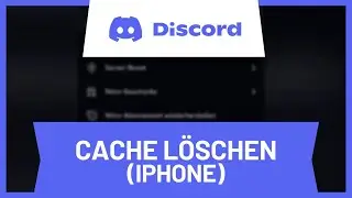 Discord Cache löschen (iPhone) • Tutorial