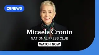 IN FULL: Domestic, Family and Sexual Violence Commissioner Micaela Cronin at the National Press Club