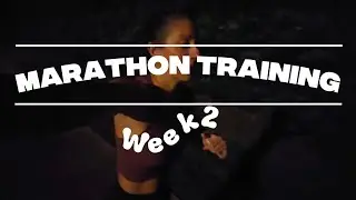 Marathon prep vlog : week 2