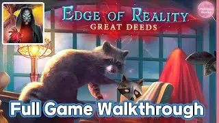 Great Deeds F2P Full Walkthrough | Edge of Reality