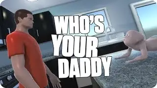 ¡UN PADRE MUY RESPONSABLE! | WHO'S YOUR DADDY Con Macundra