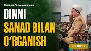 Dinni sanad bilan o'rganish | Arba'indan nuktalar