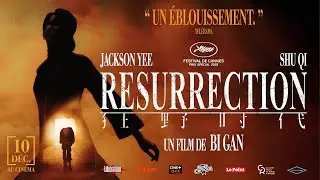 Bande-annonce officielle - RESURRECTION de Bi Gan (au cin&eacute;ma le 10 d&eacute;cembre)