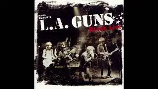 Paul Black's L.A. Guns - L.A.P.D.