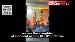 At Ontario Shi'ite Event With Poster Of Nasrallah, Speaker Says: Our Leaders Are Being Assassinated