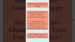 Hiring Relationship Manager Direct Sales & Agency Sales Life Insurance | #lifeinsurancesales #jobs