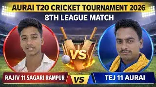 Rehan Vlogger 07  Aurai T20 cricket tournament ka 8 league match Rajiv 11 sagori Rampurvs Taj11aurai