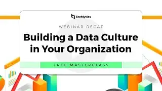 Building a Data Culture in Your Organization
