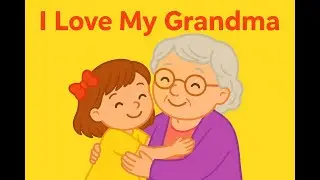 I Love My Grandma! | Read-Aloud Bedtime Story for Kids |  Storytime with @playwithmome