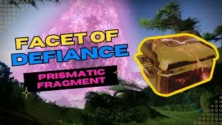 How to unlock Facet of Defiance in Destiny 2 | How to unlock Prismatic subclass fragments