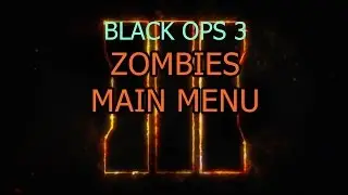 Call Of Duty Black Ops 3 LEAKED ZOMBIES MAIN MENU SCREEN
