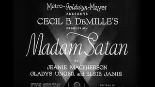Madame Satan (1930) | Pre-Code Musical Comedy | Cecil B. DeMille&rsquo;s Wild Zeppelin Fantasy