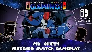 Mr. Shifty Nintendo Switch Gameplay