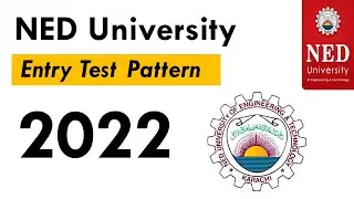 NED University Entry Test Pattern 2022