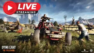 Dying Light: The Following - Live stream tonight! #6 Hindi Live Stream | Dying Light 1 PC (2015)