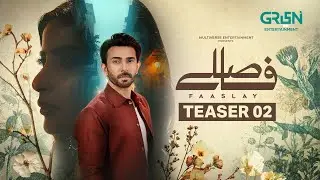 Faaslay | Teaser 02 | Ft. Ali Ansari & Saboor Aly | Coming Soon Only on Multiverse Entertainment