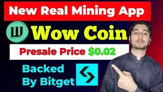 100% Legit Crypto New Mining App 🔥 Backed by Bitget Exchange | Wow earn Web3 wallet