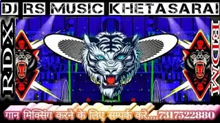 कावरिया डोले हो DJ RDX EDM DROP MIX DJ Karan hi teck Azamgarh #DJ RS music Khetasarai